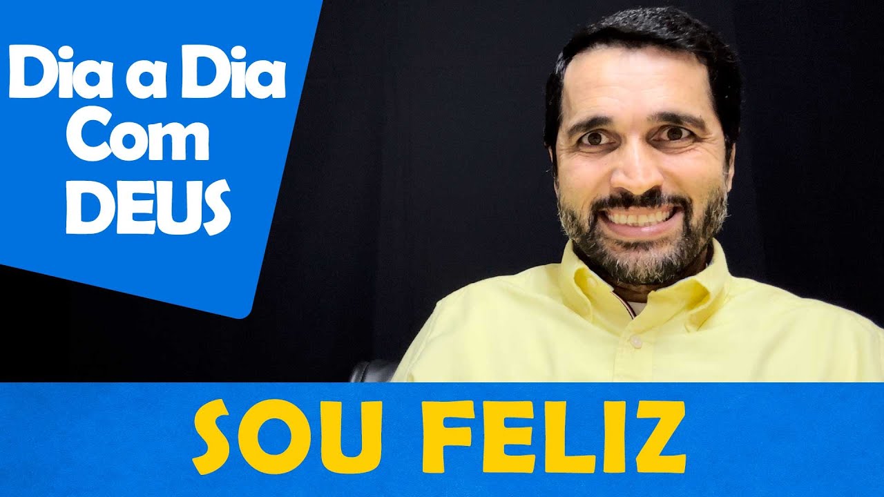 DIA A DIA COM DEUS - "Não Espere Ter Tudo Para Ser Feliz" - Paulo Junior