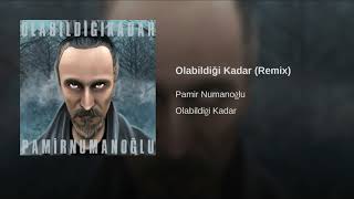 Olabildiği Kadar (Remix)