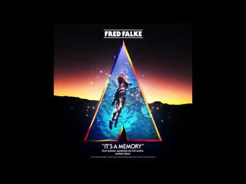Fred Falke - It's A Memory ft. Elohim, Mansions On The Moon (Amtrac Remix)