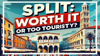 Split, Croatia: Tourist Trap or Must-Visit? | Cruise Port Guide & Travel Tips