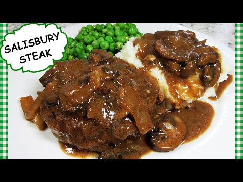 Salisbury Steak Smothered with Mushroom Gravy Classic Recipe