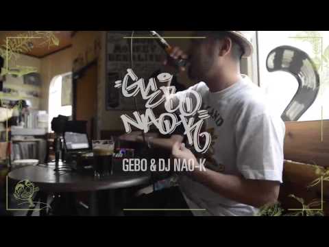 GEBO & DJ NAO-K NEW EP『GREEN JOURNEY』-Teaser-