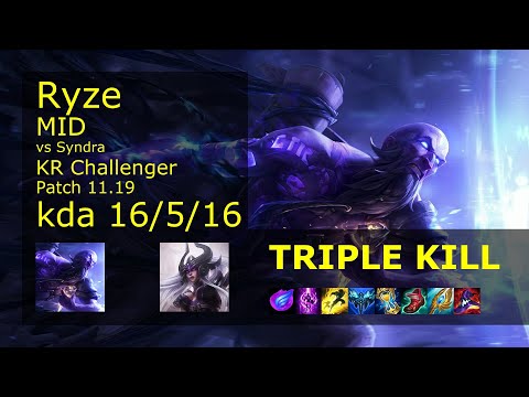 Ryze vs Syndra Mid - KR Challenger 16/5/16 Patch 11.19 Gameplay // [롤] 라이즈 vs 신드라 미드