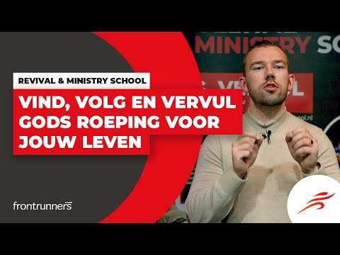 Vind, volg en vervul Gods roeping voor jouw leven