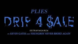 Plies - Drip 4 Sale (Remix) feat. Kevin Gates &amp; Youngboy Never Broke Again (Official Audio)