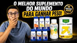 Os Melhores Suplementos do Mundo para Ganhar Peso Rápido!