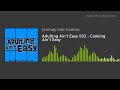 Adulting Ain T Easy 002 Cooking Ain T Easy