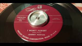 Johnny Horton - I Won&#39;t Forget - 1952 Country - Mercury 70014