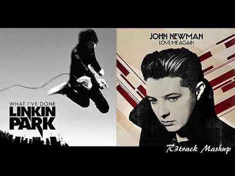 What I've Done Again (John Newman vs. Linkin Park)
