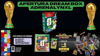 ADRENALYNXL MUNDIAL 2026. DREAM BOX
