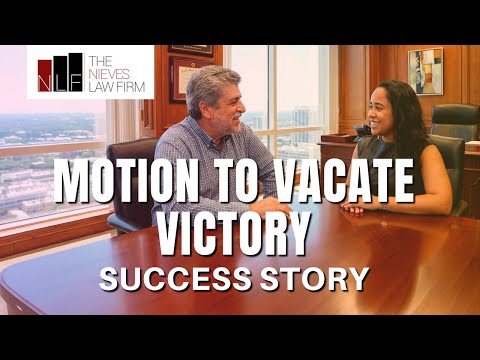 Motion to Vacate Success Story | 30-Year-Old Judgment Vacated in California | The Nieves Law Firm