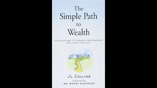 The Simple Path to Wealth - JL Collins Greene (Audiobook EN)  - Part 1/2