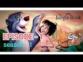Jungle Book 1990 Season1 Ep1