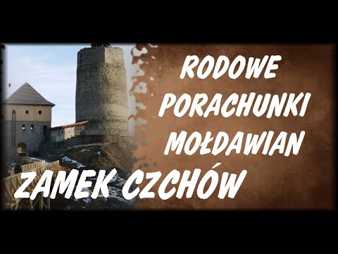 Zamki Średniowiecza XI Zamek Czchów
