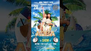 ABBA Tribute Show + Retro DJ - DVJ K.R.S inc. Delicious Buffet and 3hr Harbour Cruise $79p.p