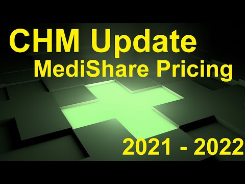 🆕 CHM Christian Healthcare Ministries 2022 Updates Medishare cost  VS CHM Pricing