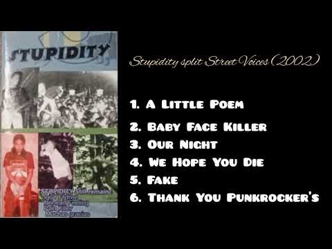 Stupidity split Street Voices (2002)