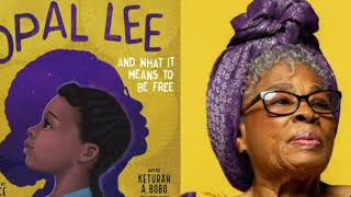 JUNETEENTH STORY TIME (Opal Lee And What It Means To Be Free)