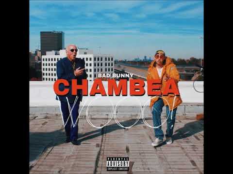 Chambea (Clean) - Bad Bunny
