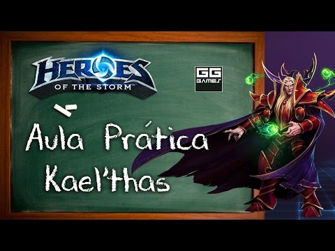 Aula pratica de Hots - Kaelthas, novo e ainda violento
