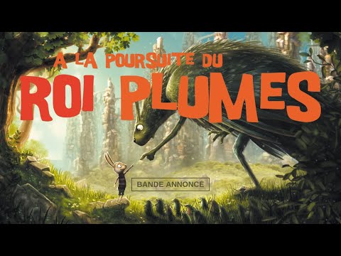 A LA POURSUITE DU ROI PLUMES - Bande Annonce VF