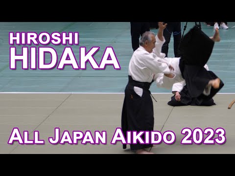 [AIKIDO] Hiroshi HIDAKA [4K 60fps] - 60th All Japan Aikido Demonstration