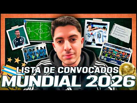 ARGENTINA NATIONAL TEAM SQUAD LIST FOR THE 2026 WORLD CUP - 1x1 ANALYSIS