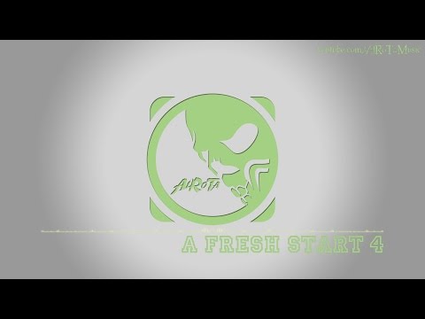 A Fresh Start 4 by Sven Karlsson - [Instrumental 2000s Pop Music]