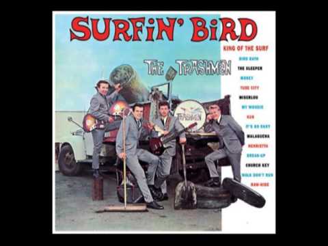 The Trashmen - Surfin' Bird