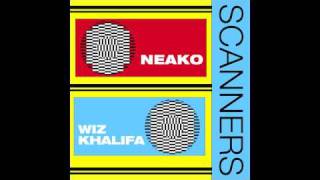Neako ft Wiz Khalifa- Scanners prod by Cash Hits aka Cashous Clay