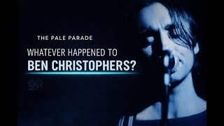 Ben Christophers Documentary 'The Pale Parade' 