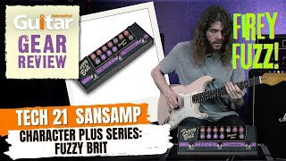 Video thumbnail for Tech 21 SansAmp Character Plus Series Fuzzy Brit | Review | Guitar Interactive by Guitar Interactive Magazine
