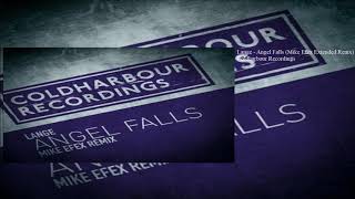 Lange - Angel Falls (Mike EFEX Extended Remix)