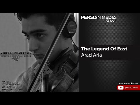 Arad Aria - The Legend Of East ( آراد آریا - افسانه شرق )