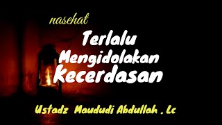 Download lagu Nasehat yang luar biasa dari Ustadz Maududi Abdull... mp3