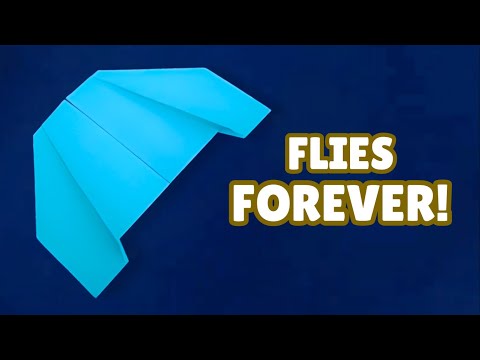 BEST PAPER AIRPLANE THAT FLIES FOREVER - How to Make a Fast Easy Paper Plane