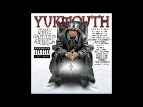 Yukmouth   Neva Ft Big Bear, Dru Down, Yukmouth