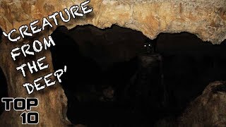 Top 10 Scary Caves That Should Never Have Been Explored