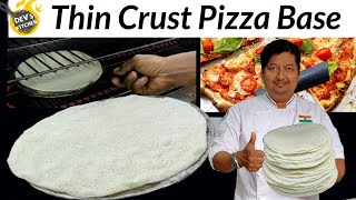 Thin Crust Pizza Base Recipe | रेस्टोरेंट जैसा पिज़्ज़ा घर पर बनाएं|Restaurant style pizza base recipe