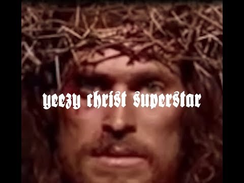 Video thumbnail for Yeezy Christ Superstar