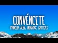 Princesa Alba, Ingratax, Katteyes - Convéncete (Remix)