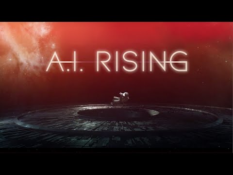 A.I. Rising