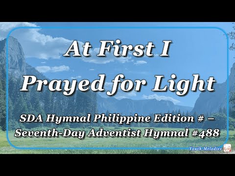 At First I Prayed for Light