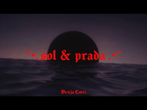 Young Cister, AKRIILA - sol & prada (letra)