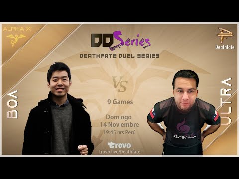 Deathfate Duel Series 17 - BoA vs UltrA