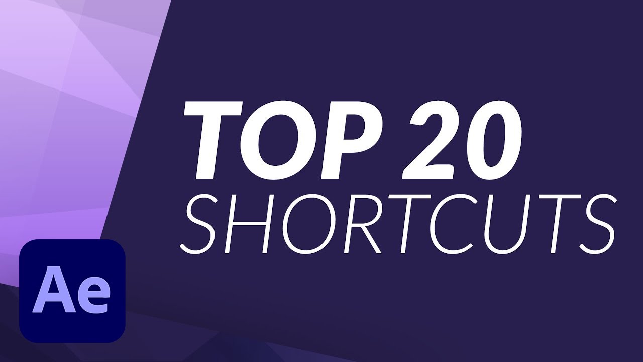20 After Effects Shortcuts that will make life easier