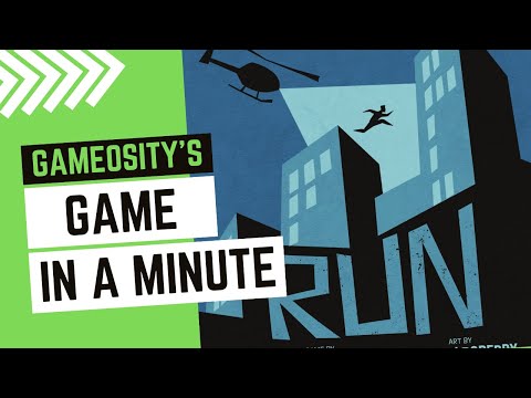 Game in a Minute: RUN