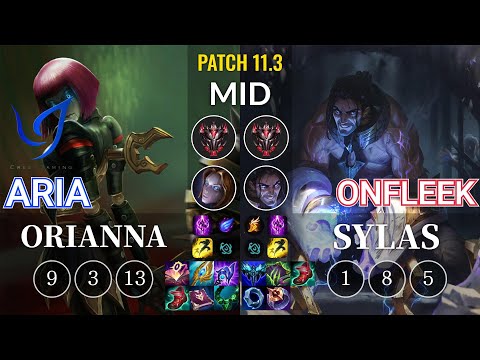 CGA Aria Orianna vs OnFleek Sylas Mid - KR Patch 11.3