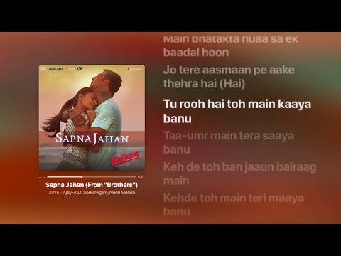 Brothers - Sapna Jahan (Lyrics) | Ajay-Atul, Sonu Nigam, Neeti Mohan ft. Sonu Nigam & Neeti Mohan