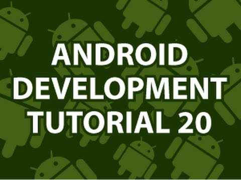 Android Development Tutorial 20
